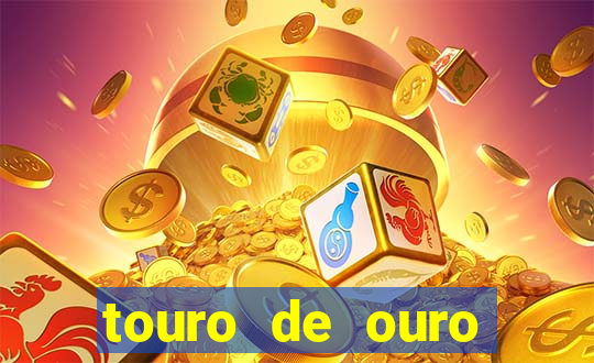 touro de ouro significado espiritual